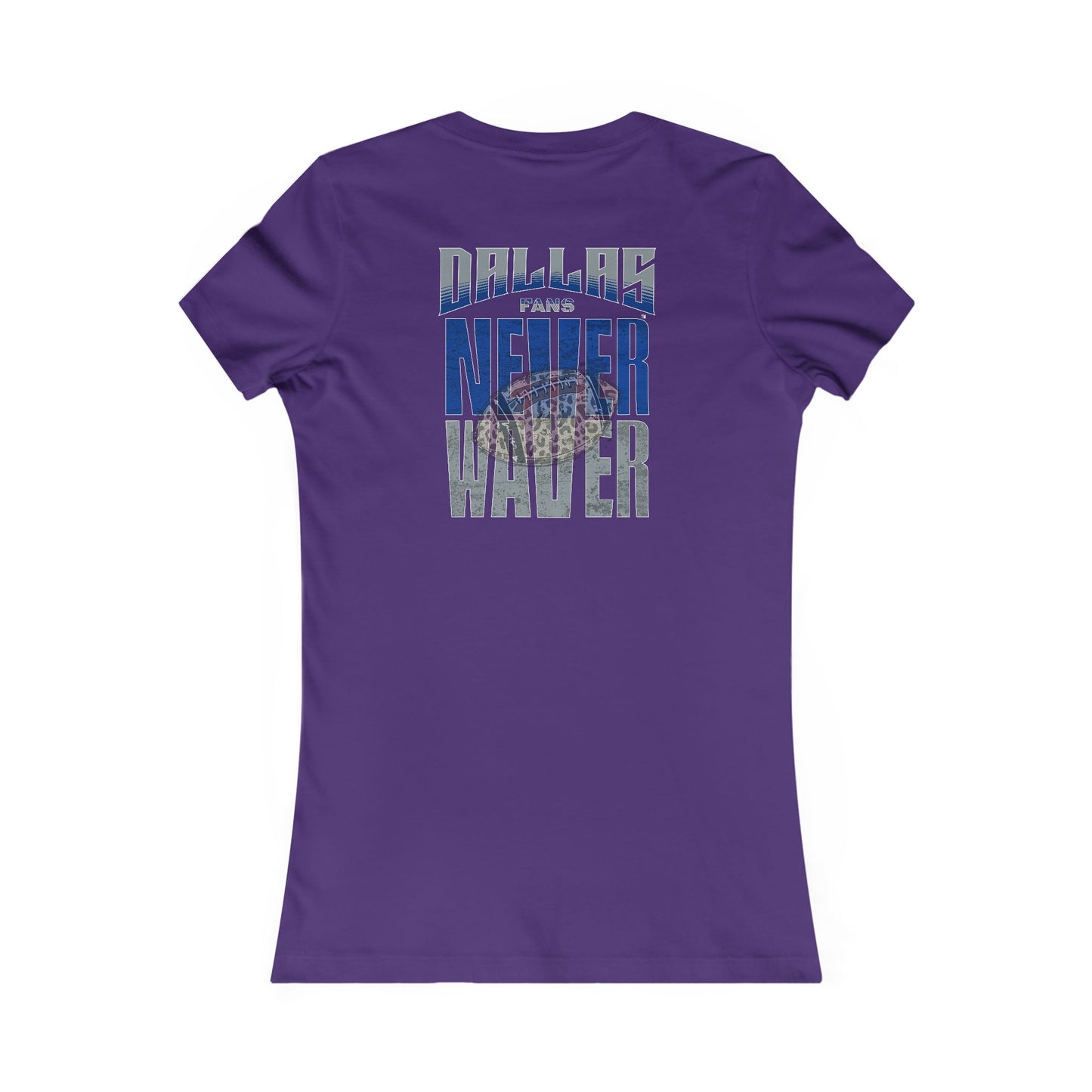 Dallas Fans Never Waver W-Leopard Football Women's Favorite Tee