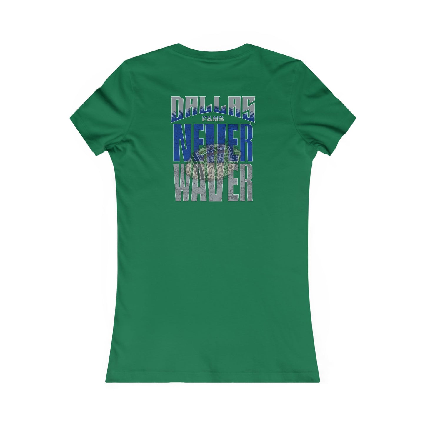Dallas Fans Never Waver W-Leopard Football Women's Favorite Tee