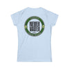 Margaritas Never Waver It Must Be The Limes? Women's Soft Style Tee