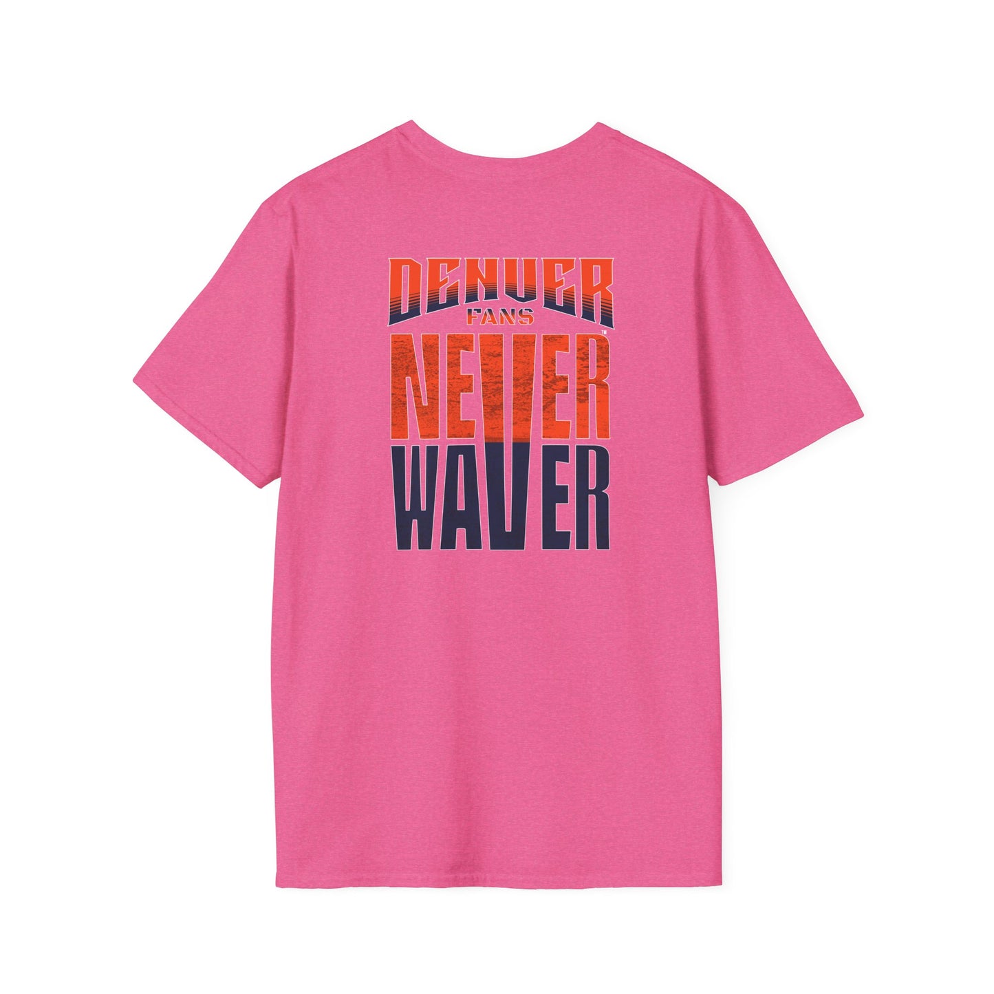Denver Fans Never Waver Unisex Softstyle T-Shirt