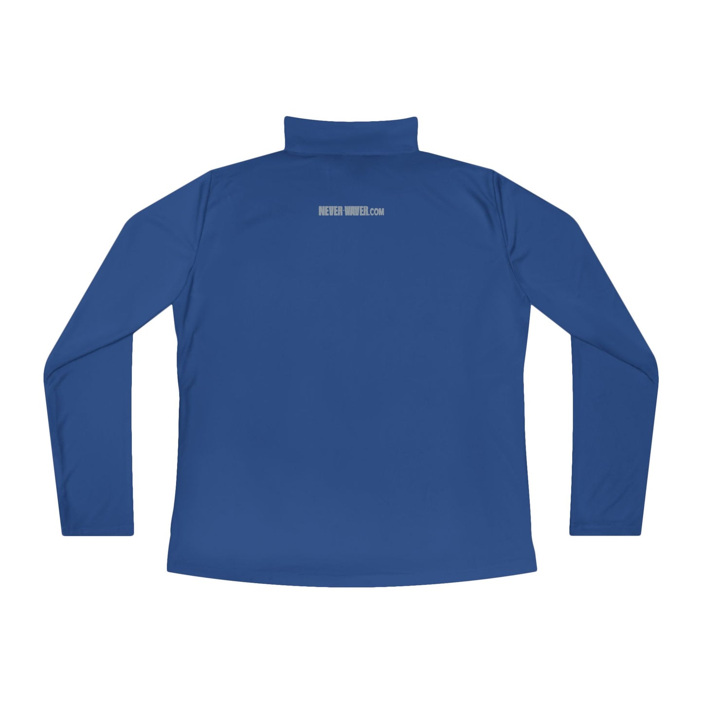 Ladies Quarter-Zip Pullover - Never Waver Activewear
