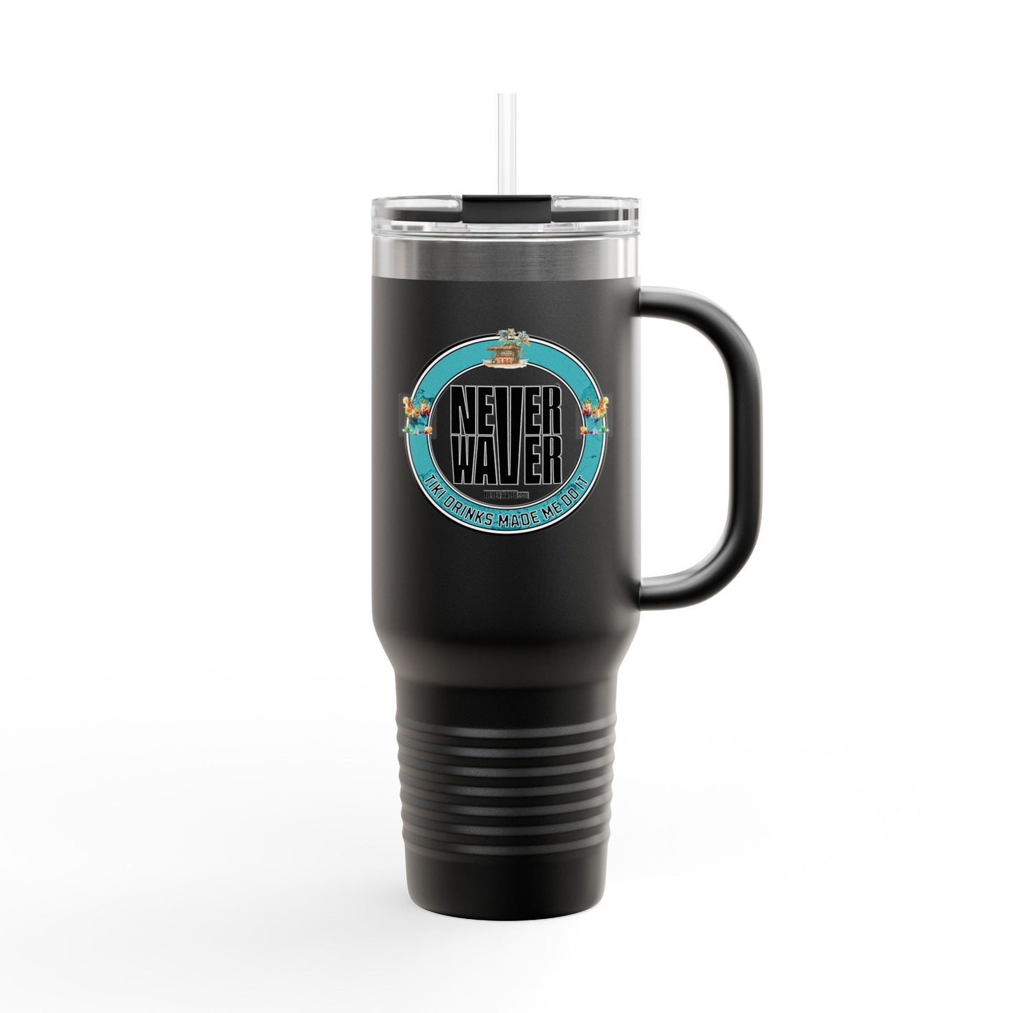 Never Waver Tiki Drinks Made Me Do It? Insulated Travel Mug, 40 oz
