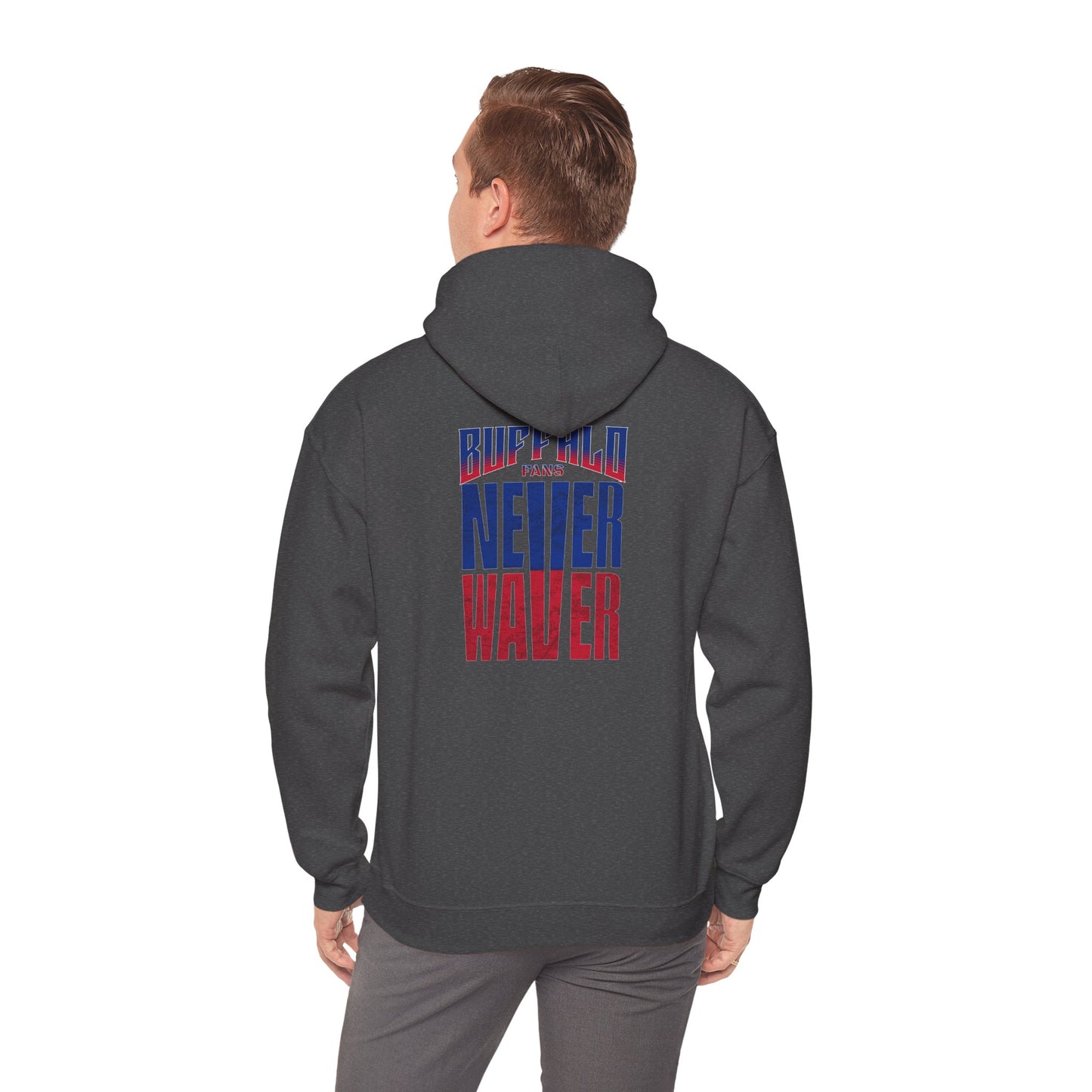 Buffalo Fans 'Never Waver' Hoodie Unisex Heavy Blend™ Hooded Sweatshirt
