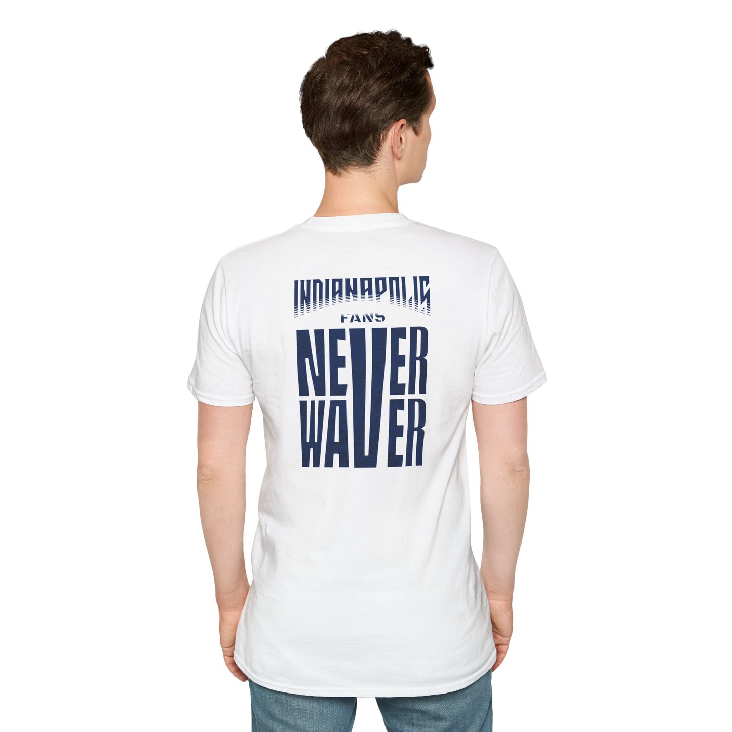 Indianapolis Fans Never Waver Unisex Softstyle T-Shirt