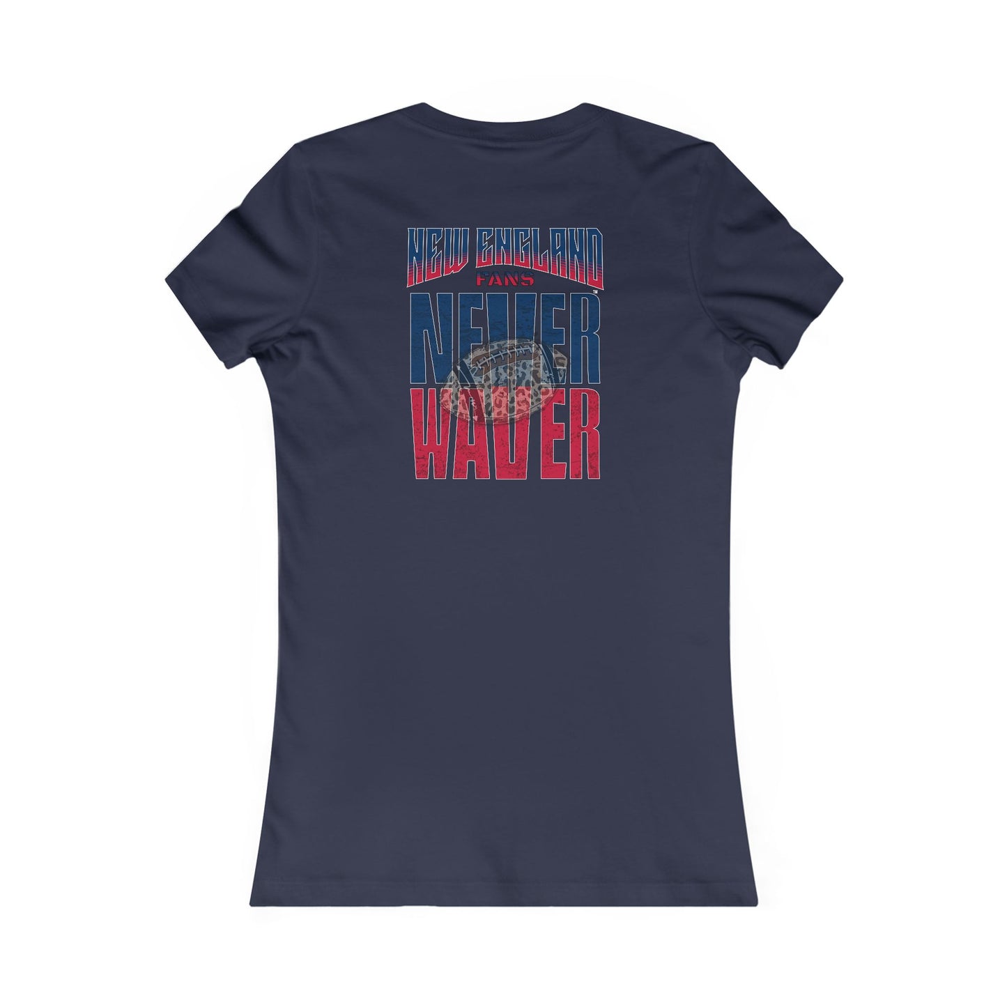 New England Fans Never Waver W-Leopard Football Women's Favorite Tee