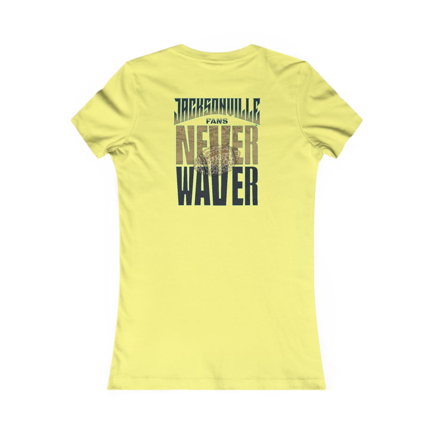 Jacksonville Fans Never Waver W-Leopard Football Women's Favorite Tee