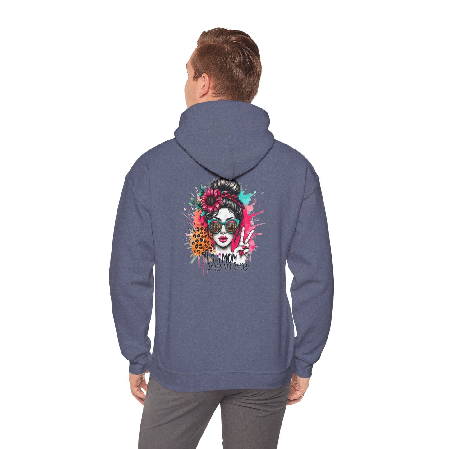 'Never Waver  I'm that Mom Sorry Not Sorry' Unisex Heavy Blend™ Hoodie