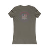 Respect Is Earned  Never Waver It's Not Given Women's Favorite Tee