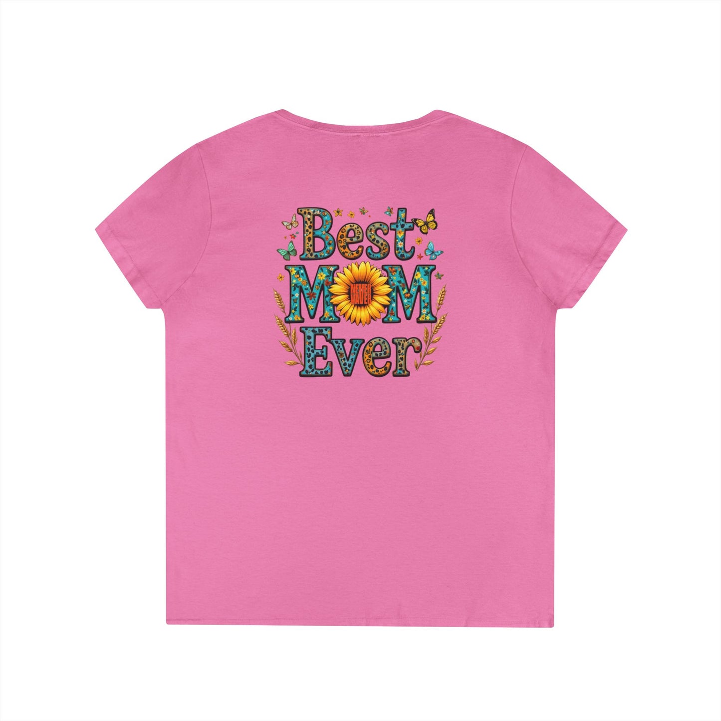 Best Mom Ever V-Neck T-Shirt | Perfect Gift for Mother's Day | Casual Everyday Wear