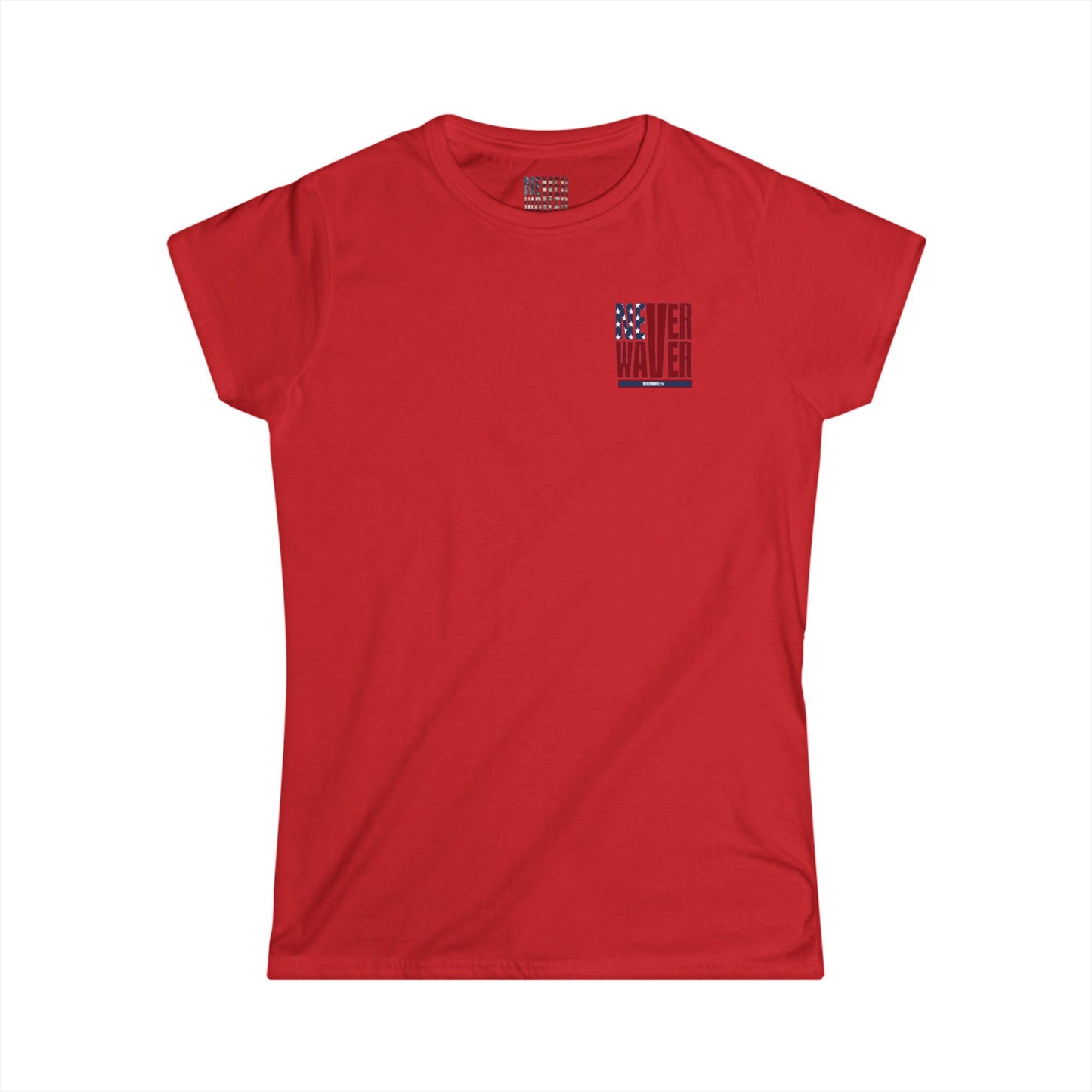 Never Waver Women's Softstyle Tee