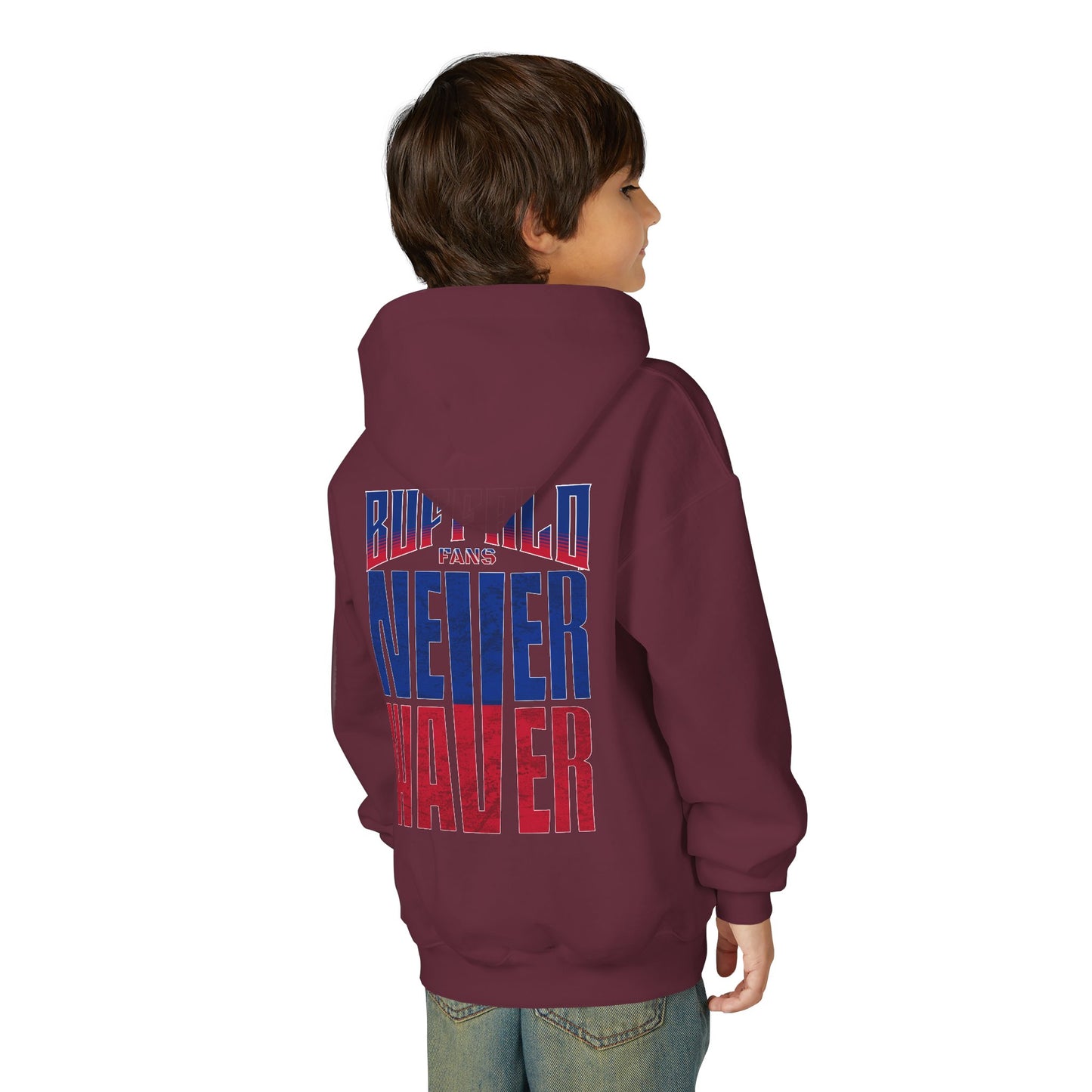 Buffalo Fans Never Waver Youth Sweatshirt / Hoodie