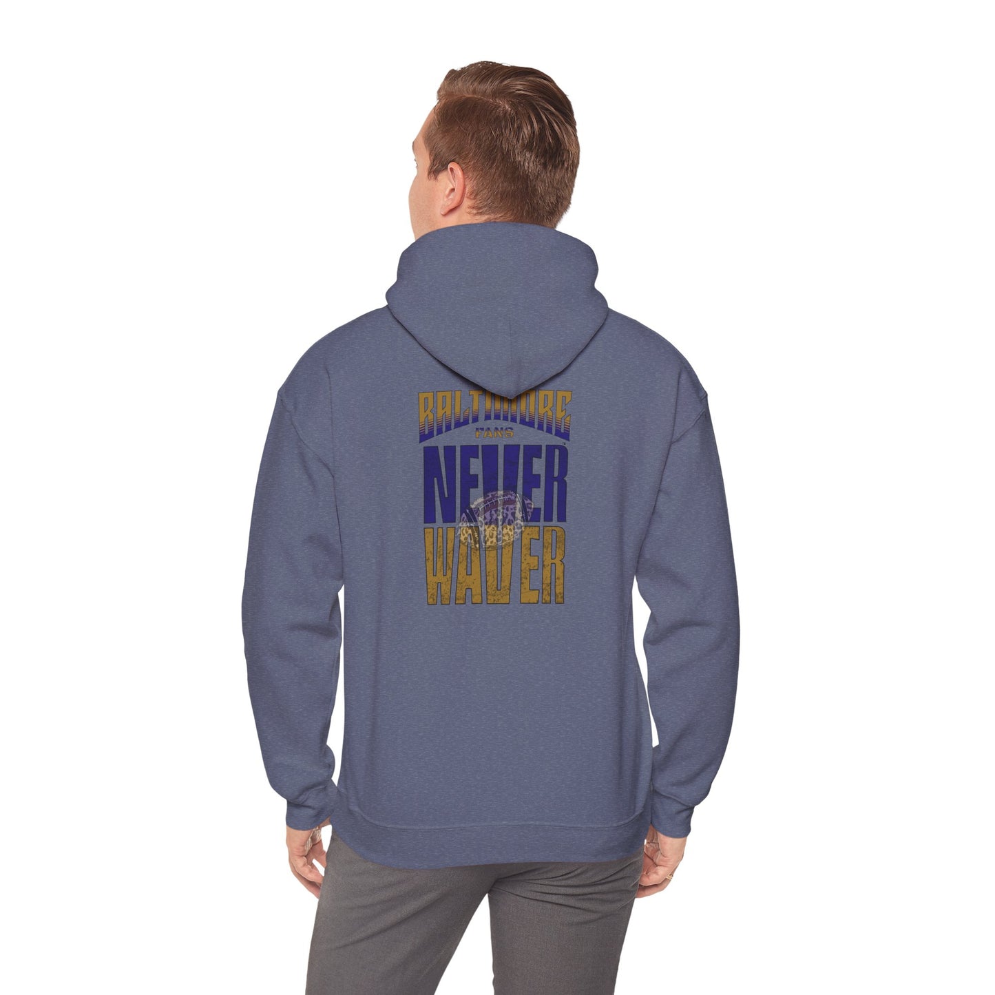 Baltimore Fans Never Waver Hoodie — Baltimore Pride Pullover, Sweatshirt