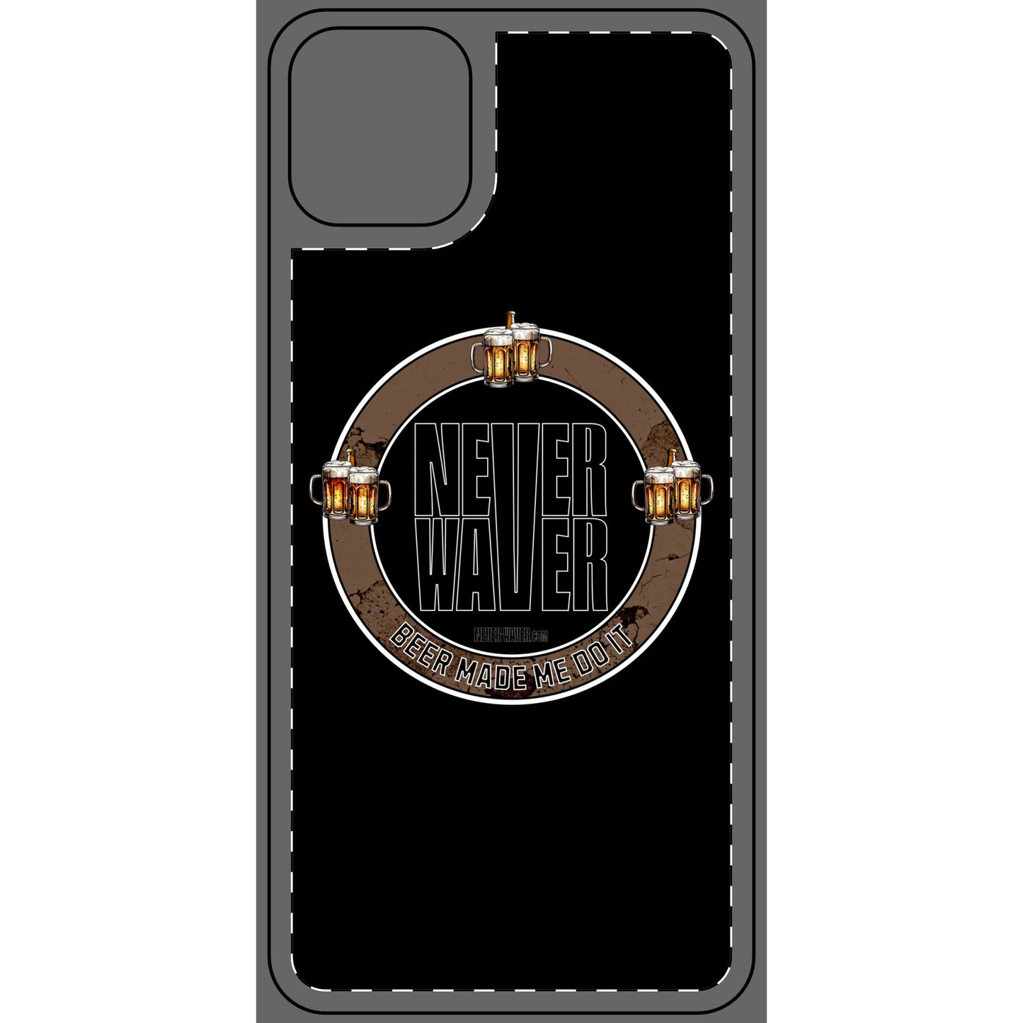Never Waver Beer Made Me Do It Phone Skin - Beer Lover's Accessory