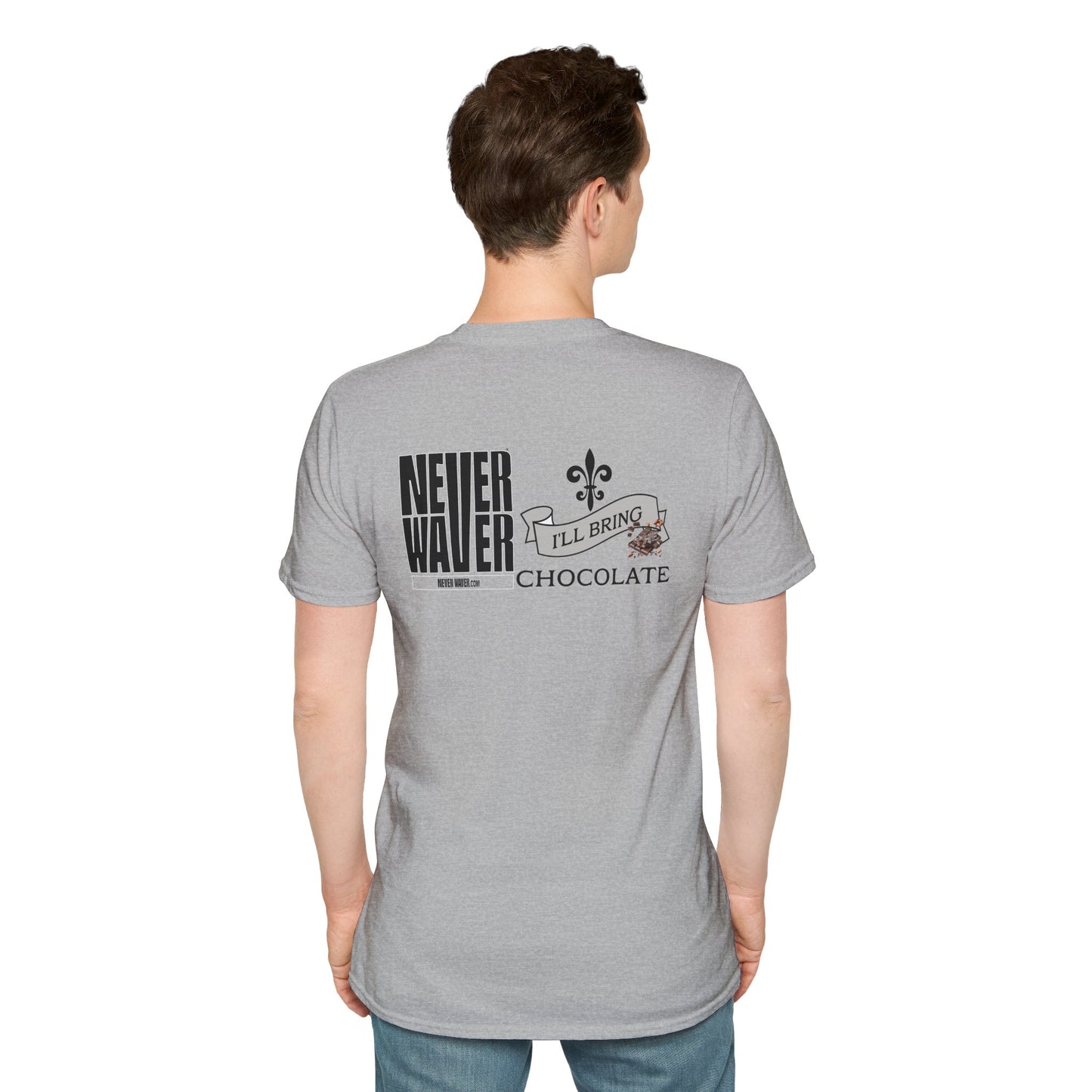 Never Waver I'll Bring The Chocolate Unisex Softstyle T-Shirt