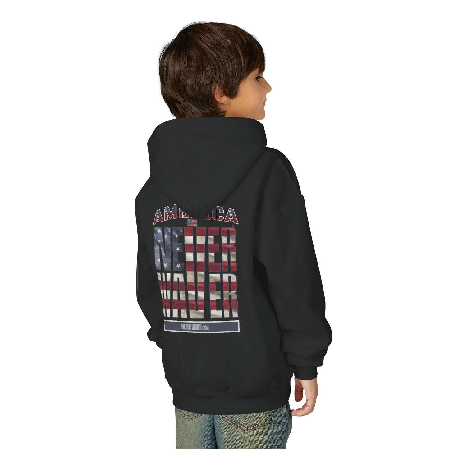 "America Never Waver " Motivational Sweatshirt Youth Heavy Blend Hoodie
