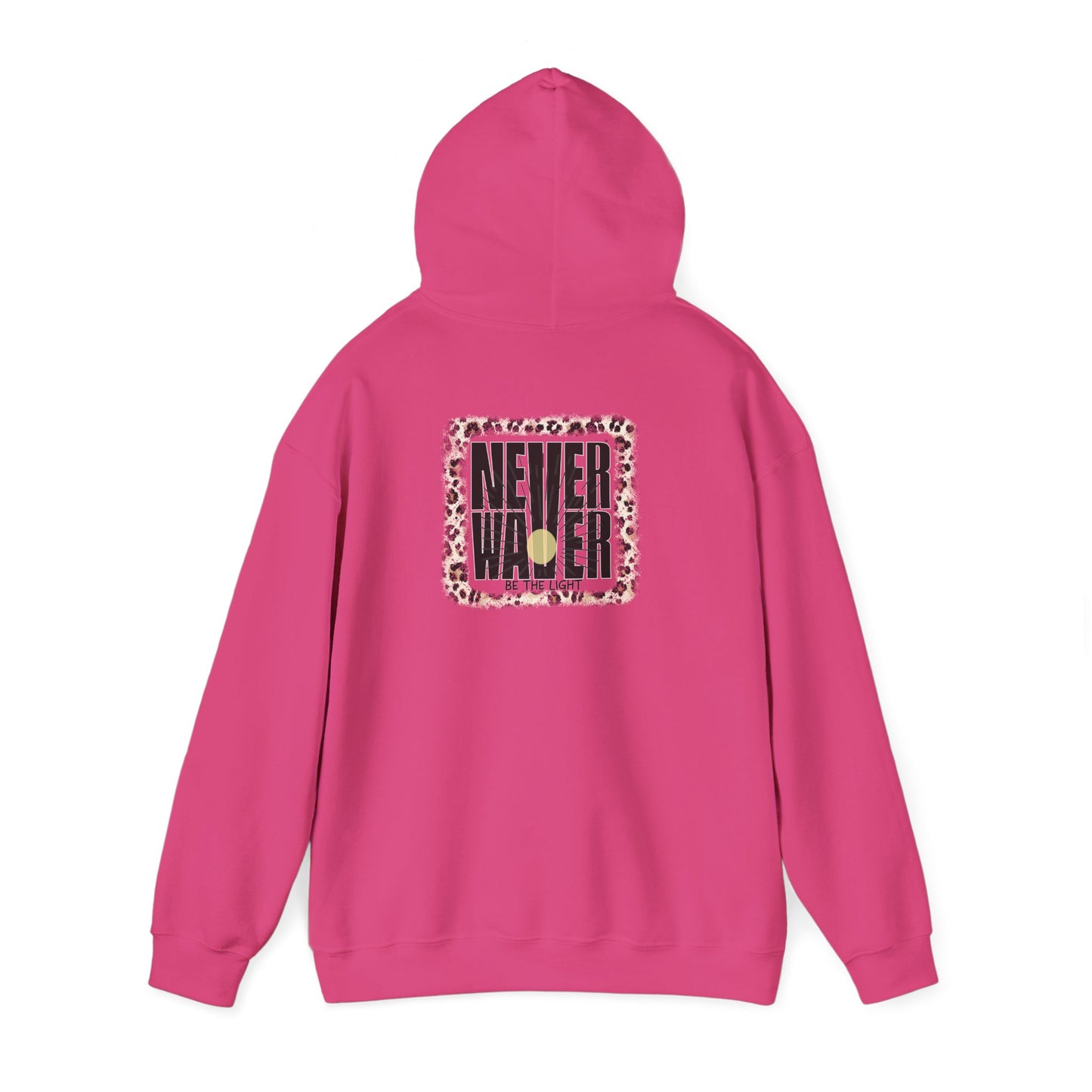 NEVER WAVER Be The Light Unisex Heavy Blend™ Hooded Sweatshirt