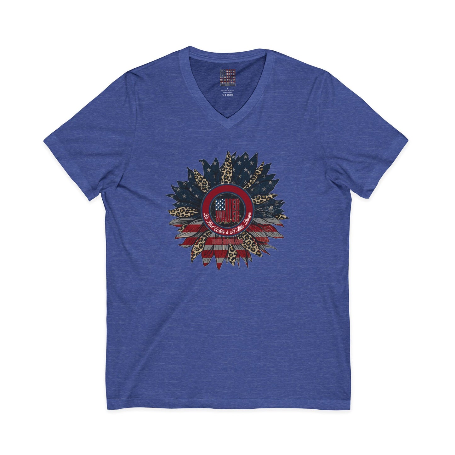 Unisex V-Neck Tee - Never Waver Be Red White & A little Bougie T-Shirt