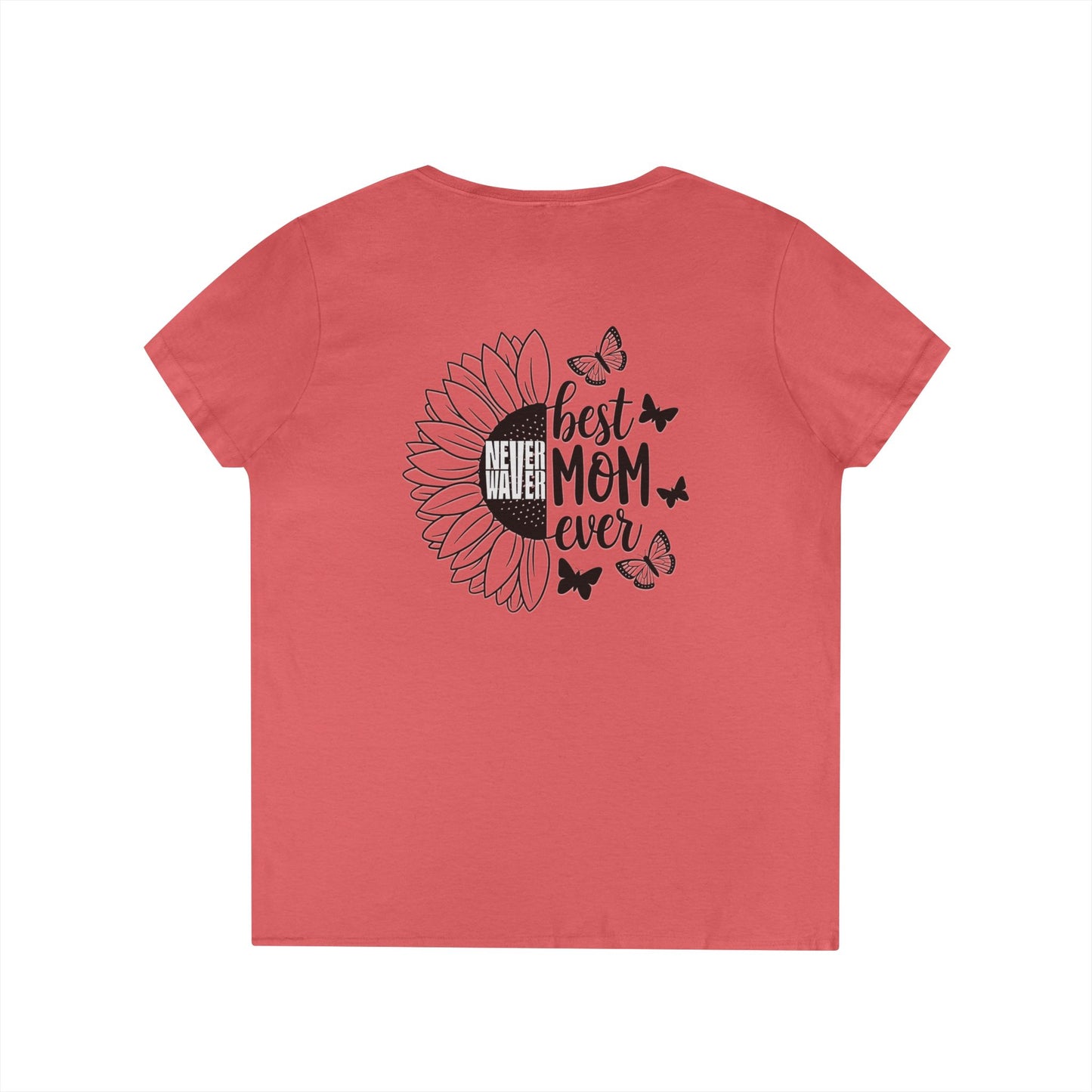 Never Waver Best Mom Ever V-Neck T-Shirt | Perfect Gift for Mother's Day | Casual Everyday Wear