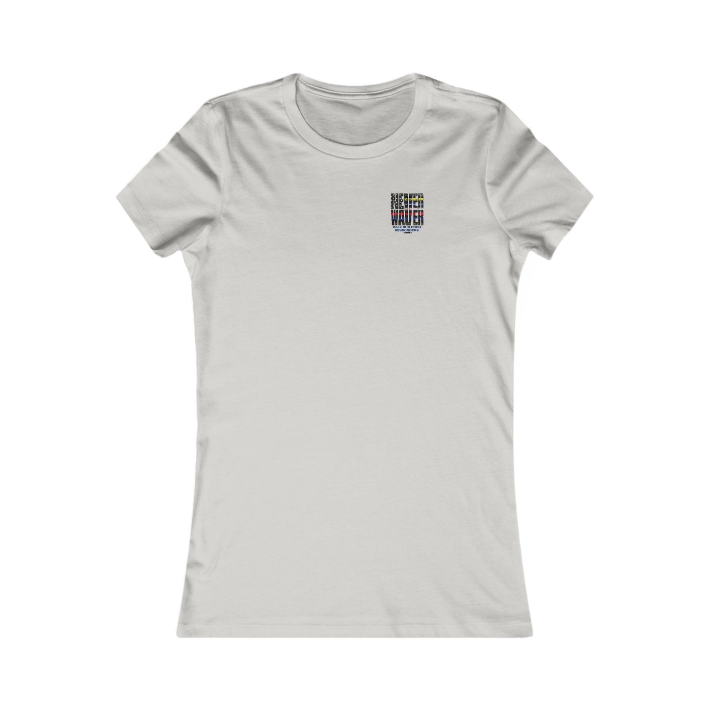 Never Waver Back Our First Responders Women's T-Shirt
