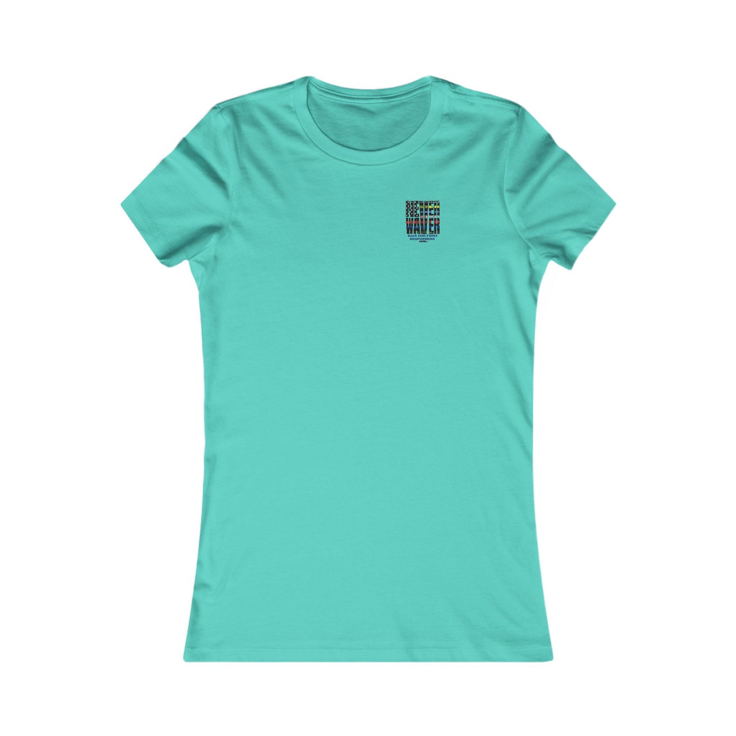 Never Waver Back Our First Responders Women's T-Shirt