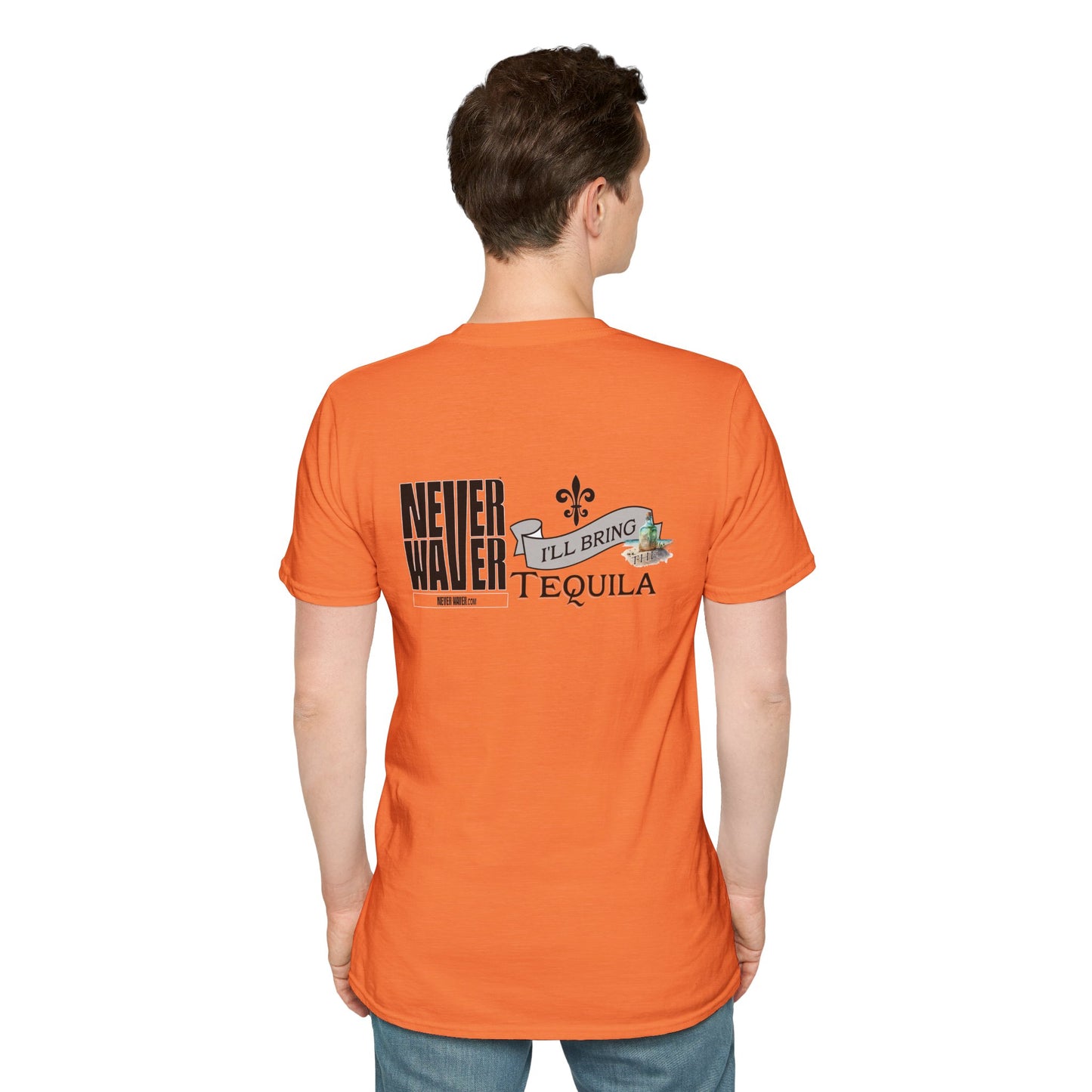 Never Waver I'll Bring The Tequila Unisex Softstyle T-Shirt