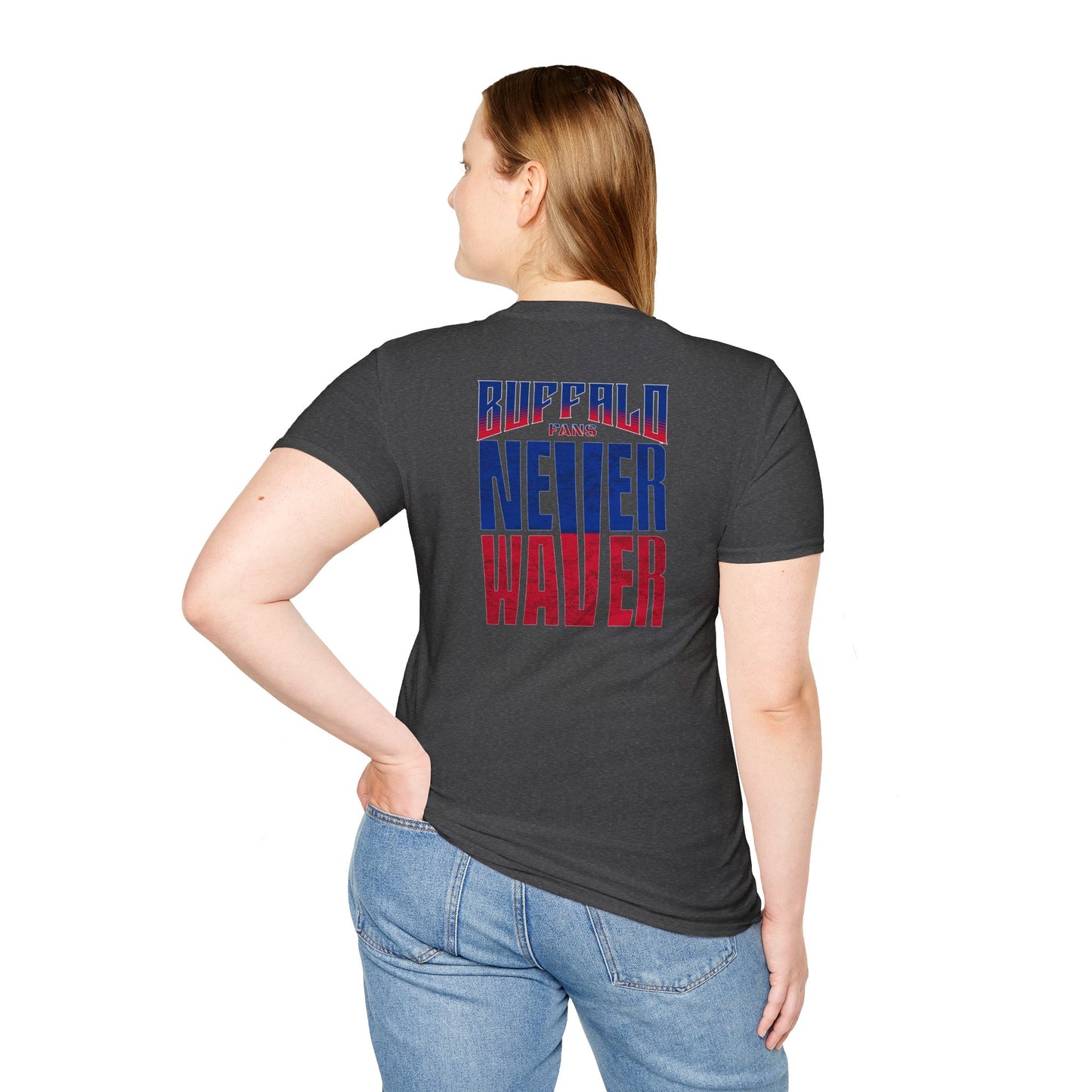 Buffalo Fans Never Waver Unisex Softstyle T-Shirt