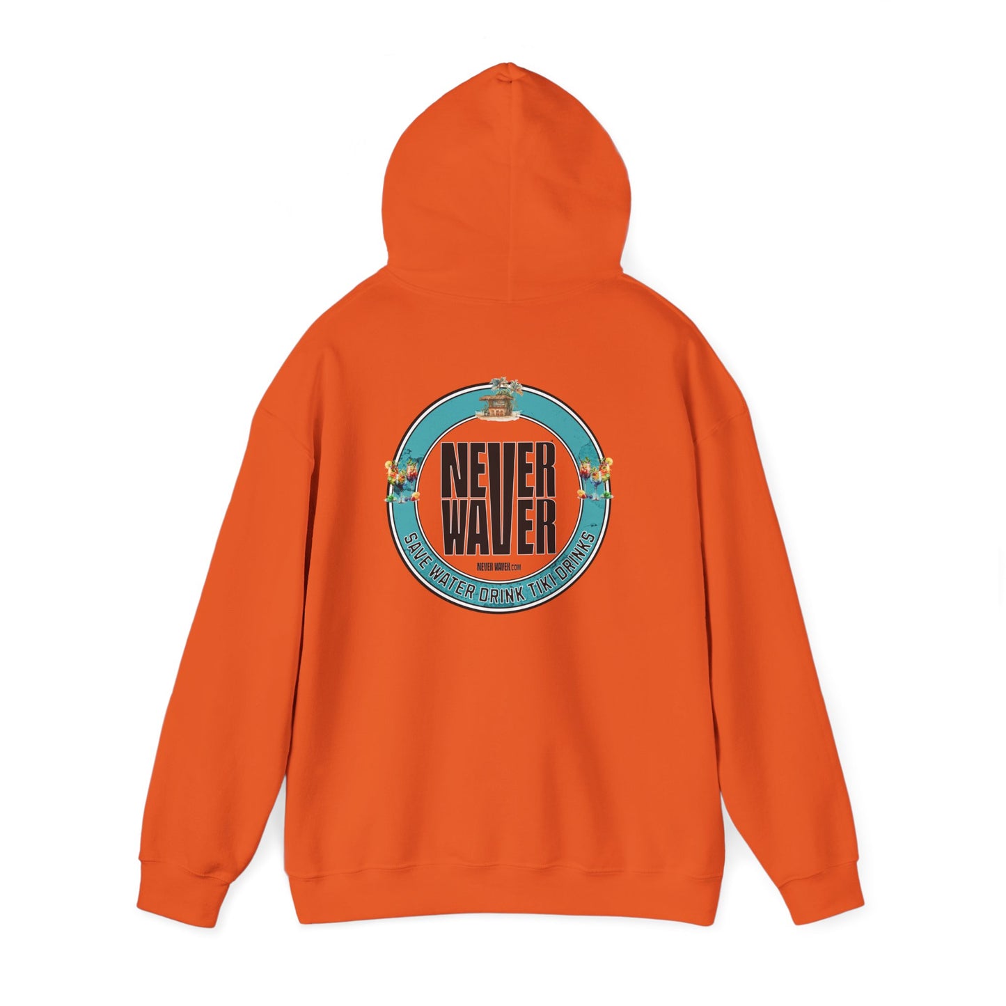Eco-Friendly Unisex Hoodie: "Never Waver Save Water Drink Tiki Drinks"