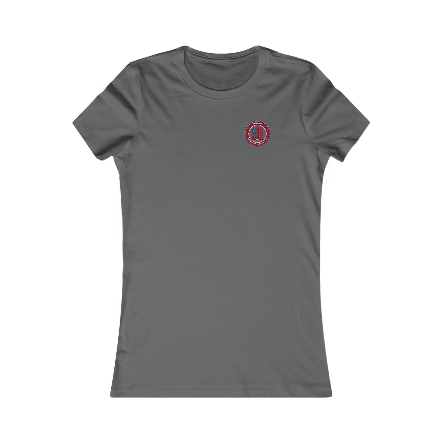 NEVER WAVER KICK FEAR IN THE TEETH  Women's Favorite Tee