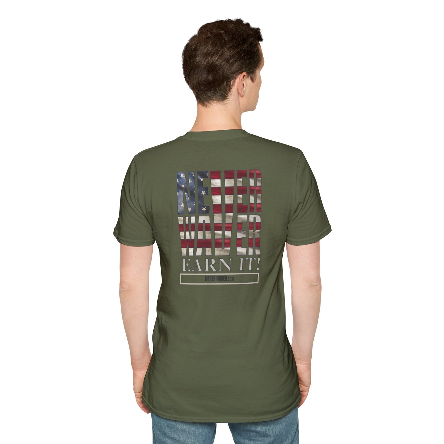 Never Waver  Earn It Unisex Softstyle T-Shirt