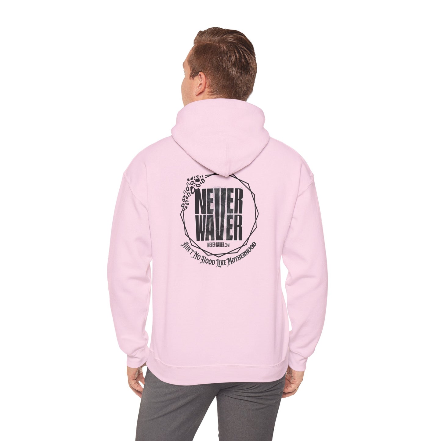 'Never Waver Ain't No Hood Like Motherhood' Unisex Heavy Blend™ Hoodie