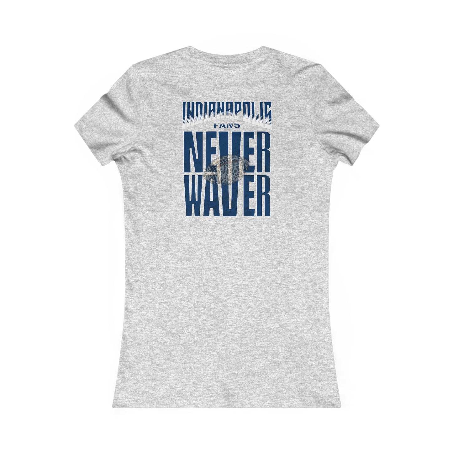 Indianapolis Fans Never Waver W-Leopard Football Women's Favorite Tee