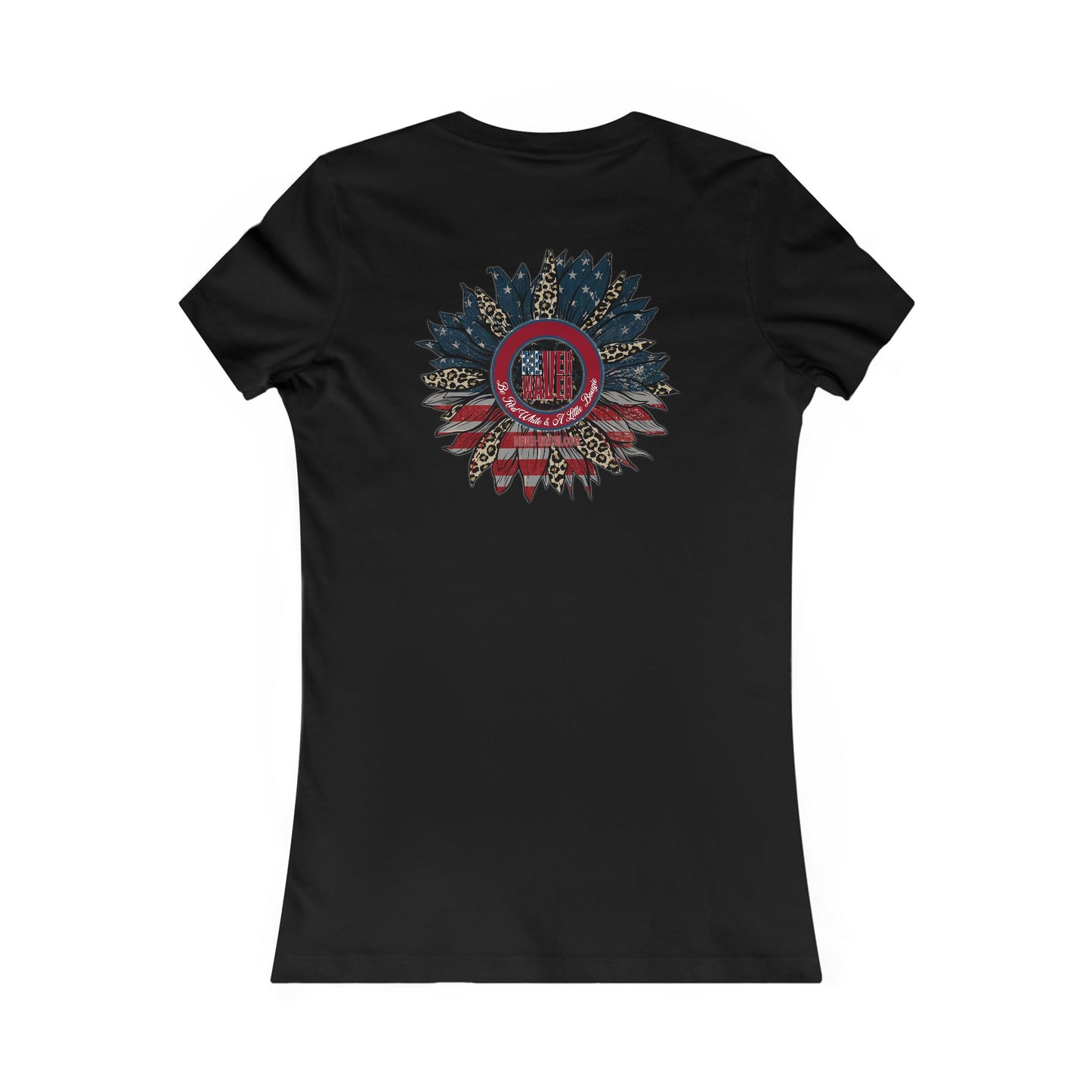 Never Waver Be Red White And a Little Bougie Women's Favorite Tee
