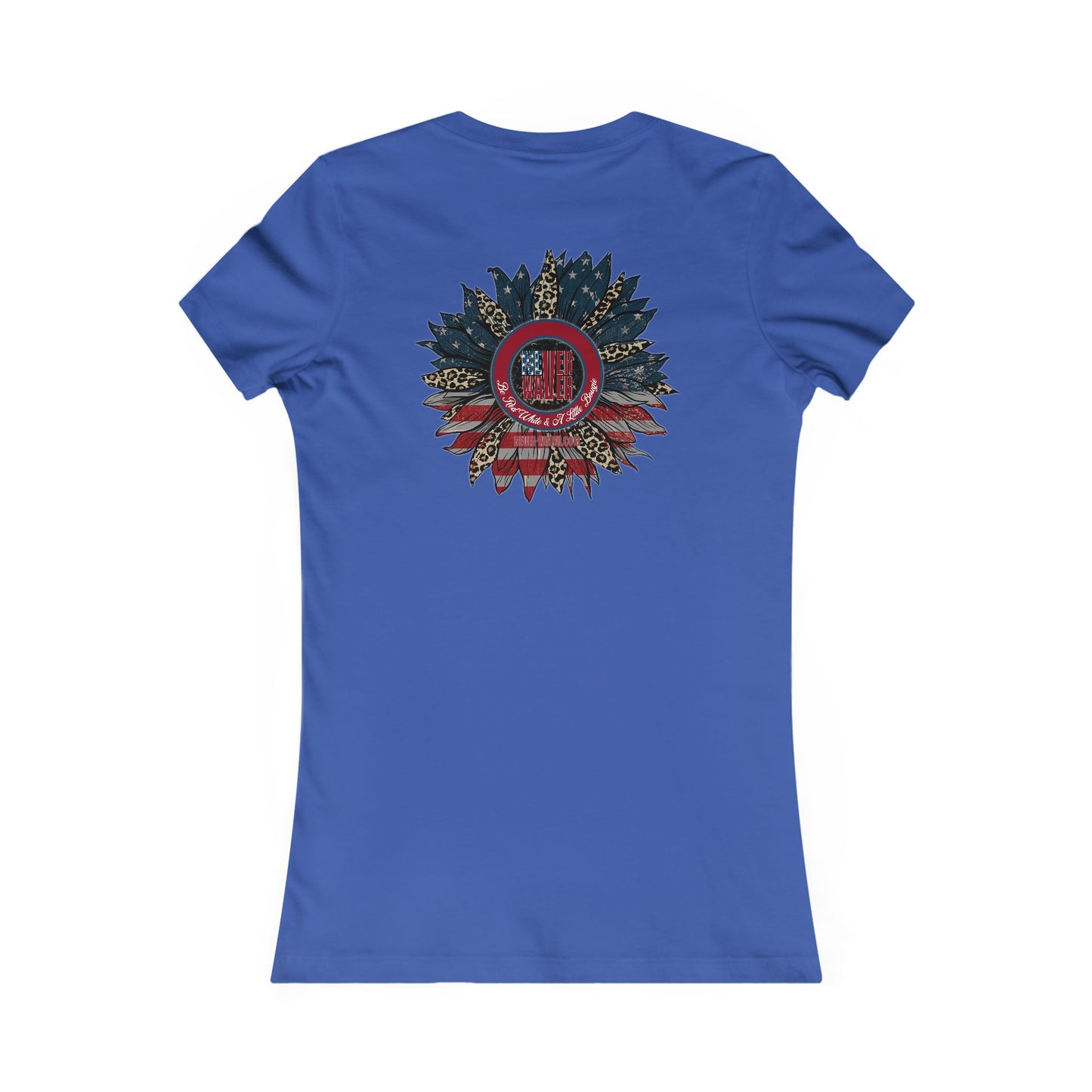 Never Waver Be Red White And a Little Bougie Women's Favorite Tee