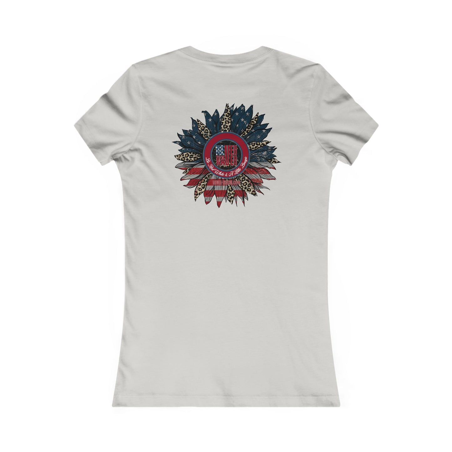 Never Waver Be Red White And a Little Bougie Women's Favorite Tee