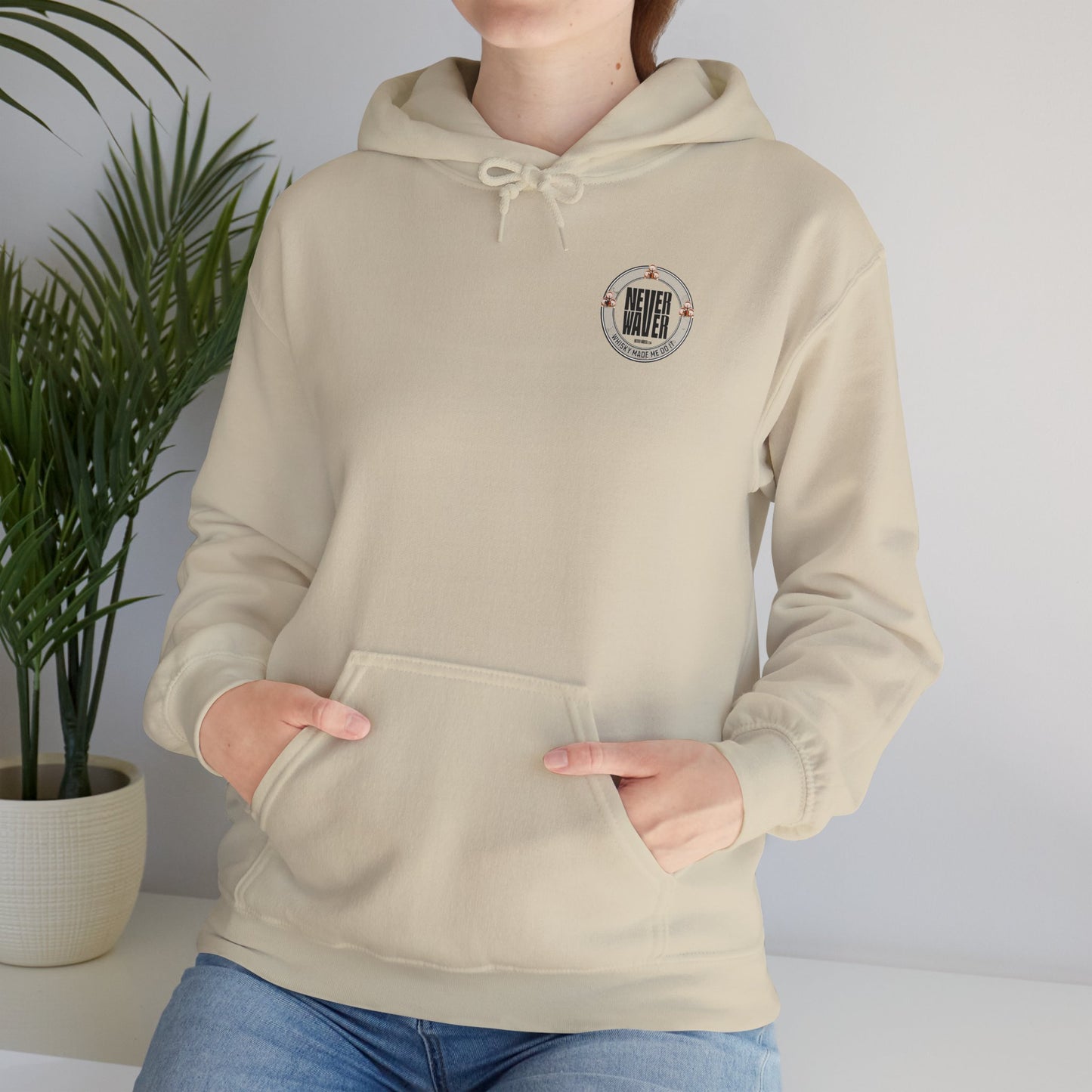 "Never Waver - Whiskey Made me do it?" Eco-Friendly Unisex Hoodie