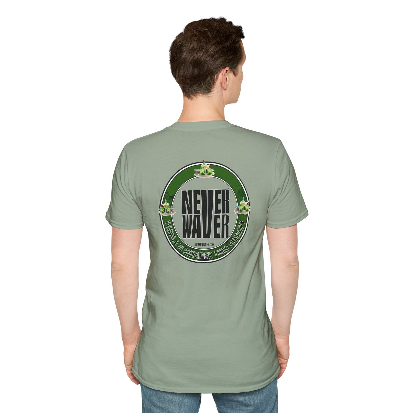 Never Waver Tequila Is Cheaper Than Therapy Unisex T-Shirt Funny Tee