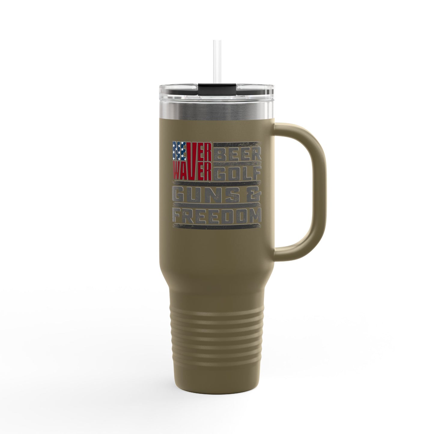 "Never Waver Beer Golf Guns and Freedom" -Insulated Travel Mug - 40oz Sporty Drinkware