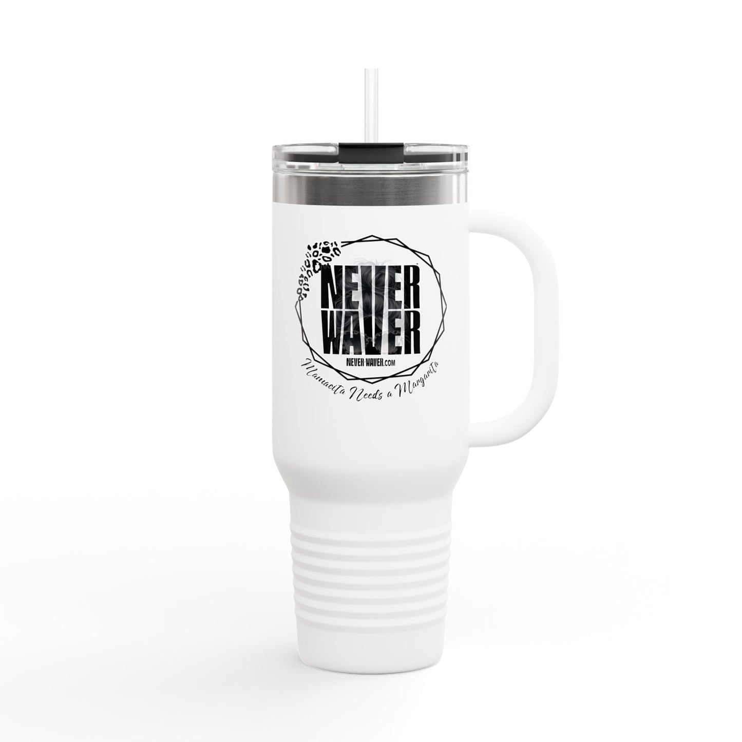 Never Waver Mamacita Needs a Margarita Insulated Travel Mug