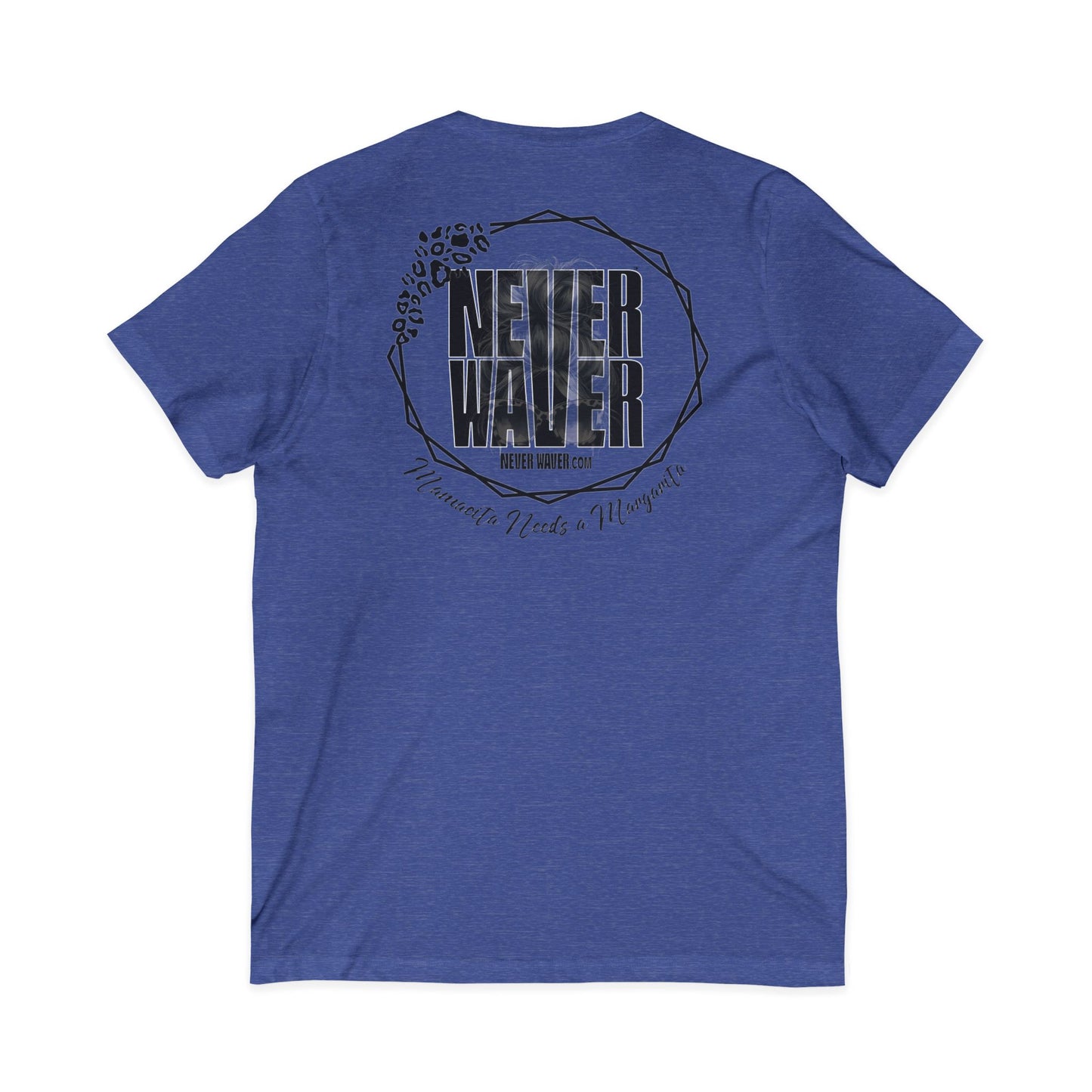 Never Waver Mamacita Needs a Margarita V-Neck Tee for Moms