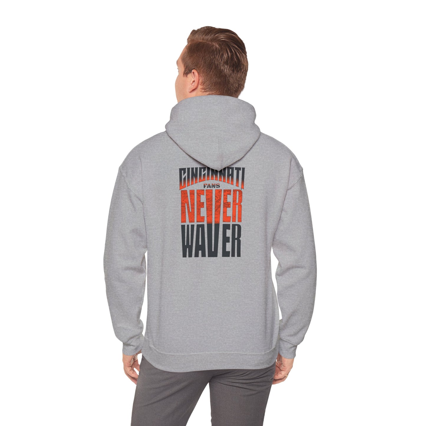 Cincinnati Fans Never Waver Hoodie - Unisex Heavy Blend Sweatshirt
