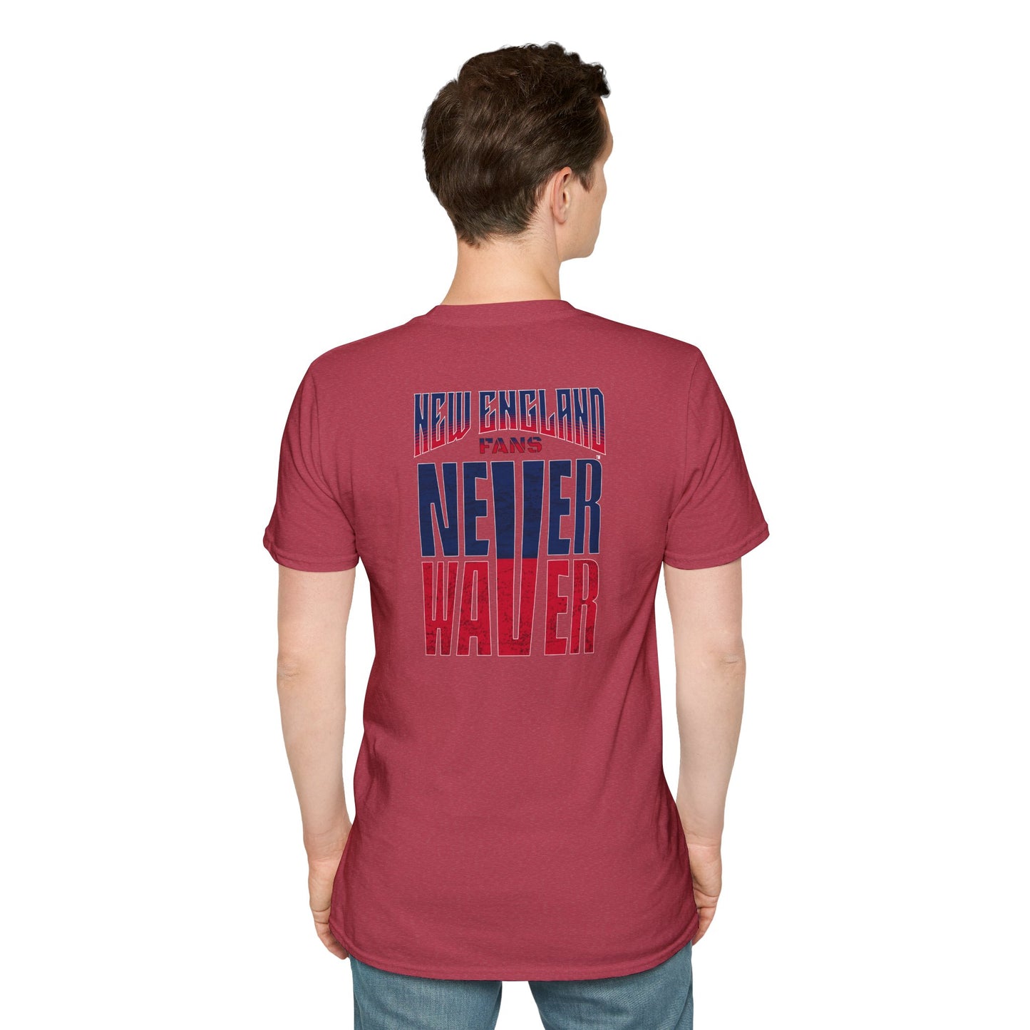 New England Fans Never Waver Unisex Softstyle T-Shirt