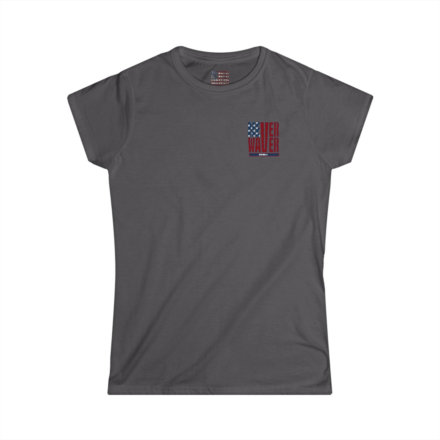 Never Waver Women's Softstyle Tee