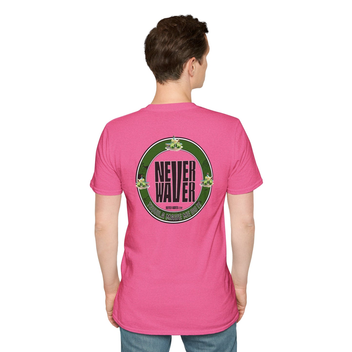 Never Waver Tequila Made Me Do It Unisex T-Shirt