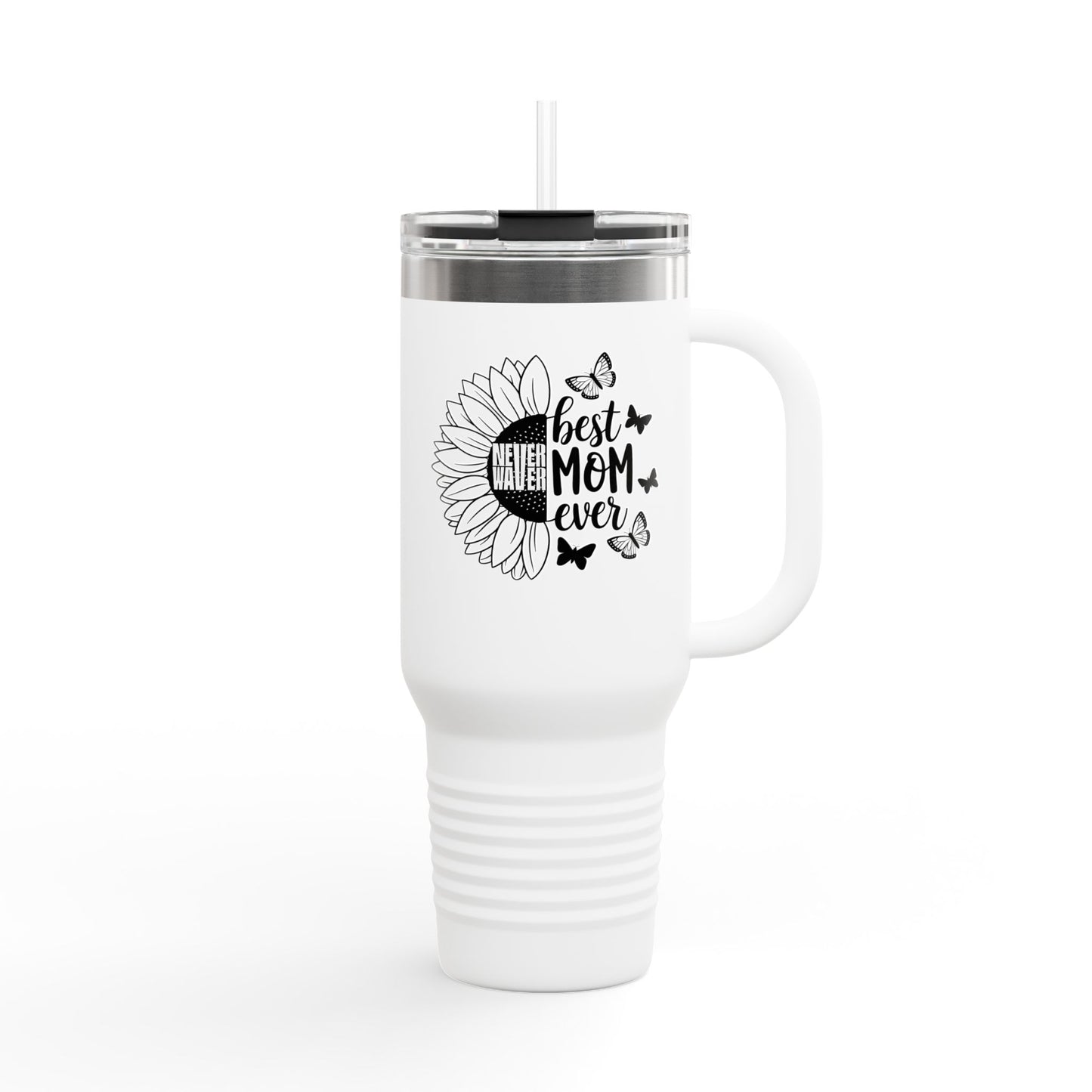 Never Waver Best Mom Ever Insulated Travel Mug