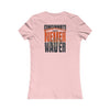 Cincinnati Fans Never Waver W-Leopard Football Women's Favorite Tee