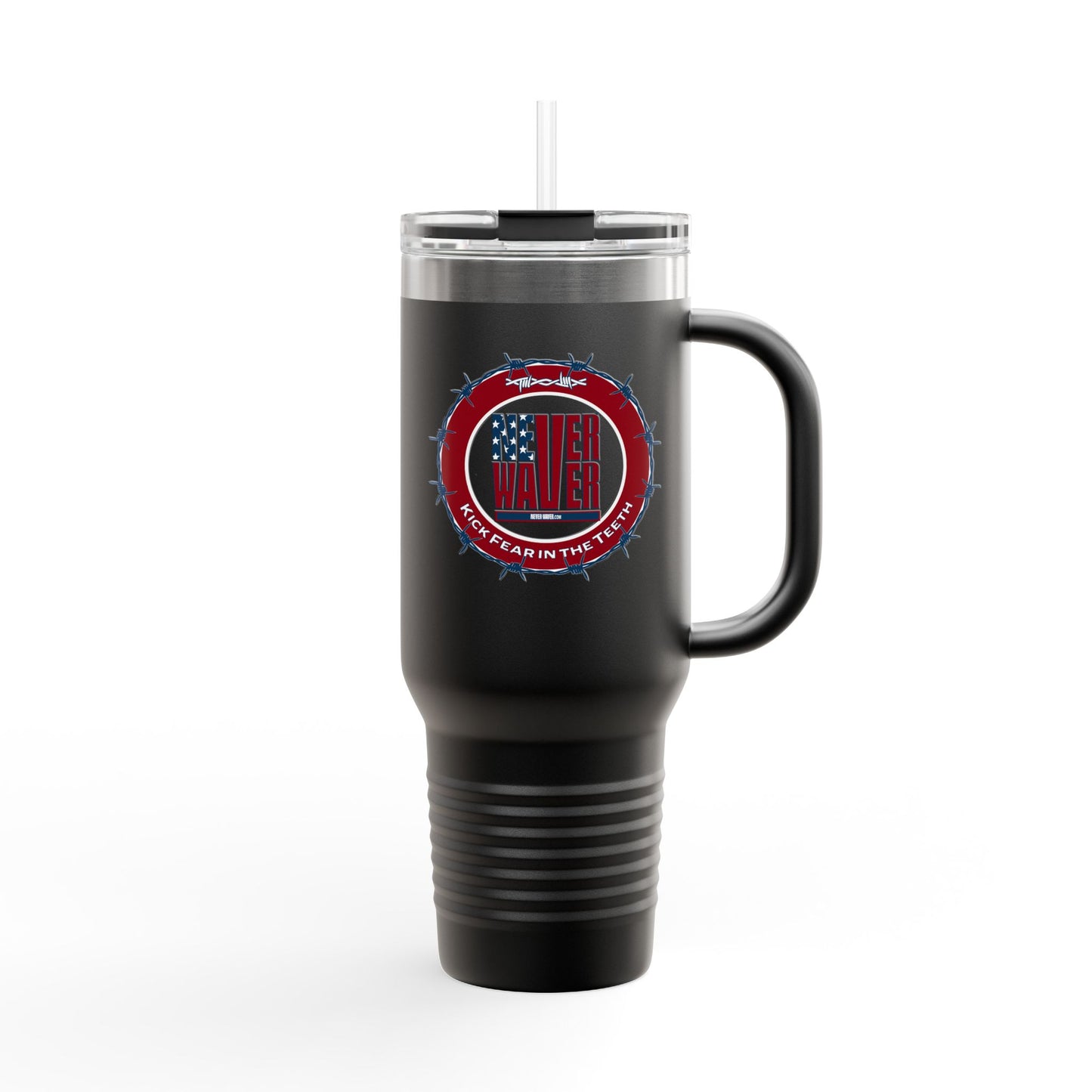 Never Waver "Kick Fear in the Teeth" 40oz Insulated Travel Mug