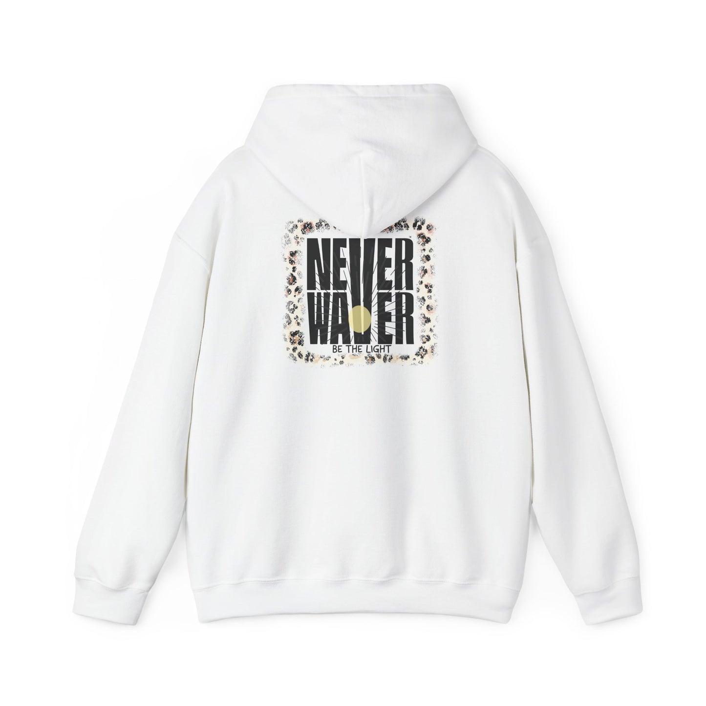 NEVER WAVER Be The Light Unisex Heavy Blend™ Hooded Sweatshirt