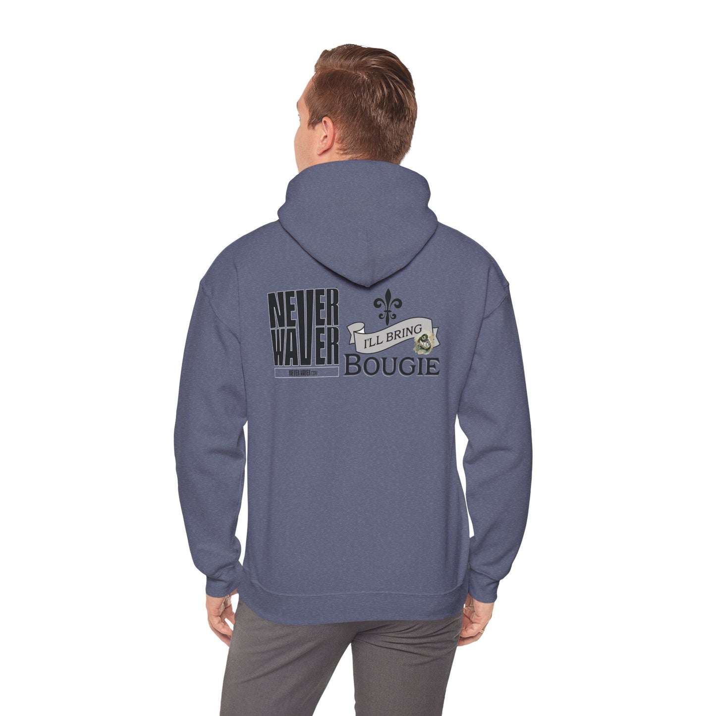 "Never Waver I'll Bring The Bougie" Inspirational Unisex  Hoodie