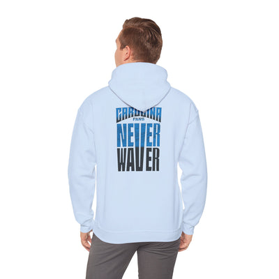 Carolina Fans Never Waver Hooded Sweatshirt | Unisex Heavy Blend™ | Casual Comfort for Fans