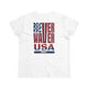 Never Waver USA Women's Midweight Cotton Tee by Printify